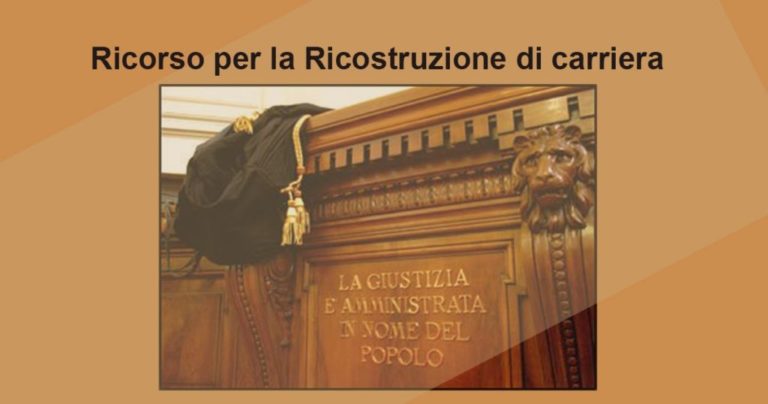 Ricorso per la Ricostruzione di carriera